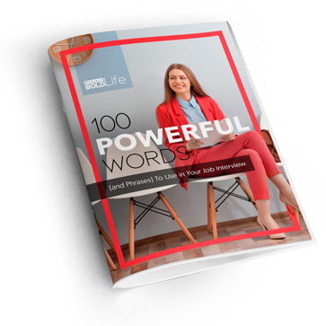 100 Most Powerful Words to Use in Your Job Interview book