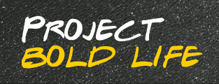 Project Bold Life